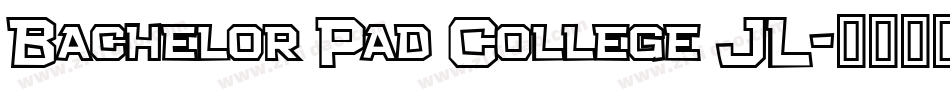Bachelor Pad College JL字体转换